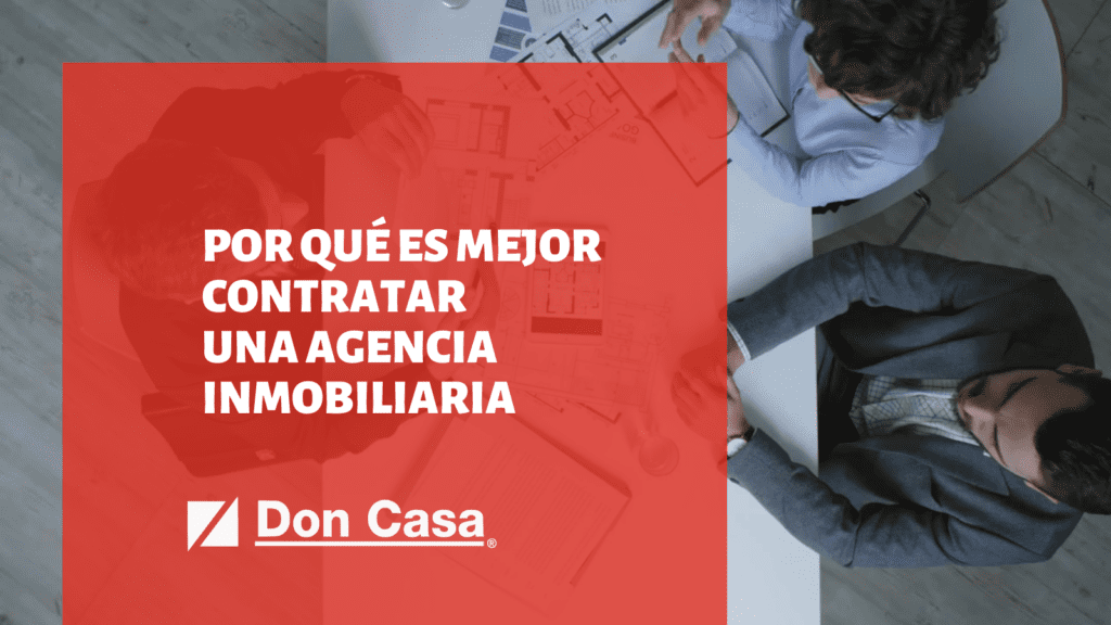 contratar una agencia inmobiliaria - Don Casa